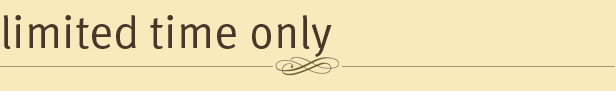 Limited Time Only
